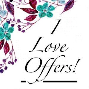 I LOVE OFFERS!!! Can’t say yes if you never ask!!!